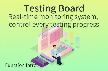 【Testing Board】Real-time monitoring system, control every testing progress